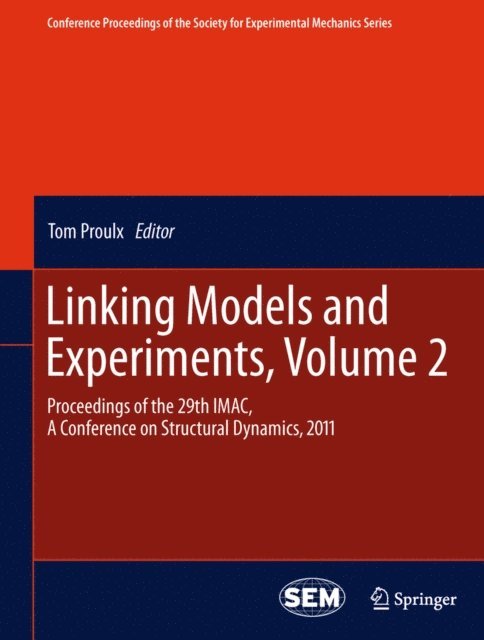 Tom Proulx - Linking Models and Experiments, Volume 2, E-bok