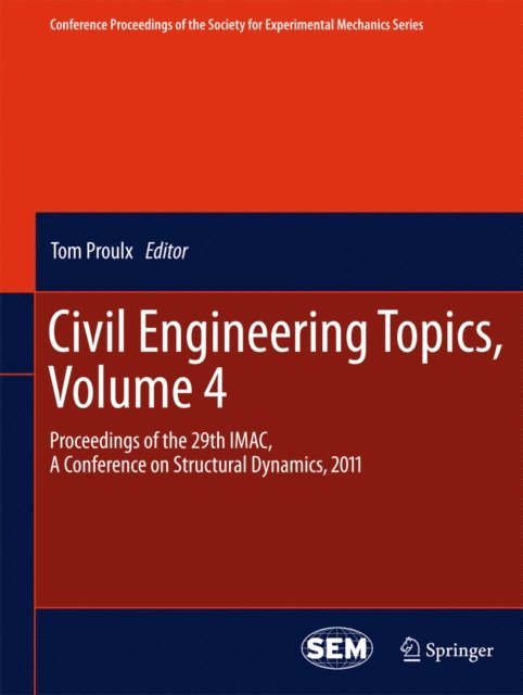 Tom Proulx - Civil Engineering Topics, Volume 4, E-bok