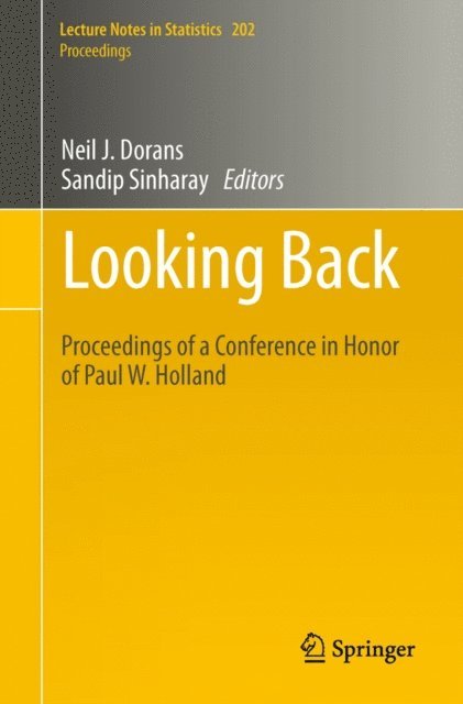 Sandip Sinharay, Neil J. Dorans - Looking Back, E-bok