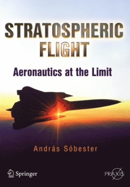 Andras Sobester - Stratospheric Flight, E-bok
