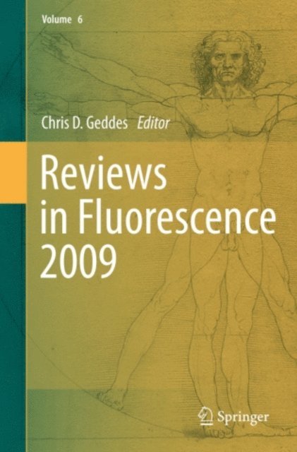 Chris D. Geddes - Reviews in Fluorescence 2009, E-bok