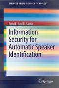 Information Security for Automatic Speaker Identification