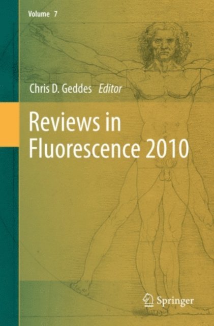 Chris D. Geddes - Reviews in Fluorescence 2010, E-bok