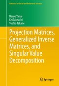 Projection Matrices, Generalized Inverse Matrices, and Singular Value Decomposition