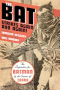 The Bat Strikes Again And Again!