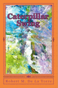 Caterpillar Swing: A Story Of Two Friends