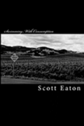 Swimming With Consumption: Collected Writings 1997 - 2000