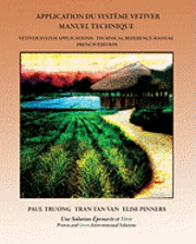 Tran Tan Van, Elise Pinners - Application du Système Vetiver: Manuel Technique, Häftad
