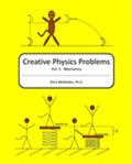 Creative Physics Problems: Mechanics