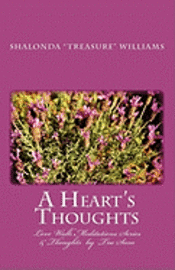 Shalonda Treasure Williams - A Heart's Thoughts: Love Walk Meditations Series, Häftad. Tillgänglighet: Lägg i varukorg