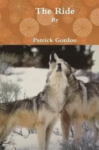 Patrick Gordon - The Ride, Häftad. Tillgänglighet: Lägg i varukorg
