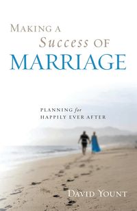 Making a Success of Marriage