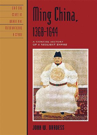 John W. Dardess - Ming China, 1368–1644, Häftad