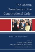 The Obama Presidency in the Constitutional Order
