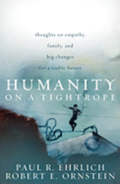 Humanity on a Tightrope