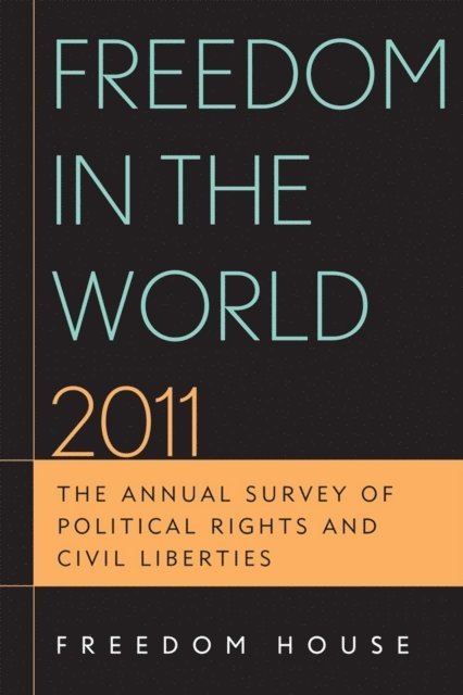 Freedom House - Freedom in the World 2011, E-bok