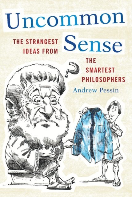 Andrew Pessin - Uncommon Sense, E-bok