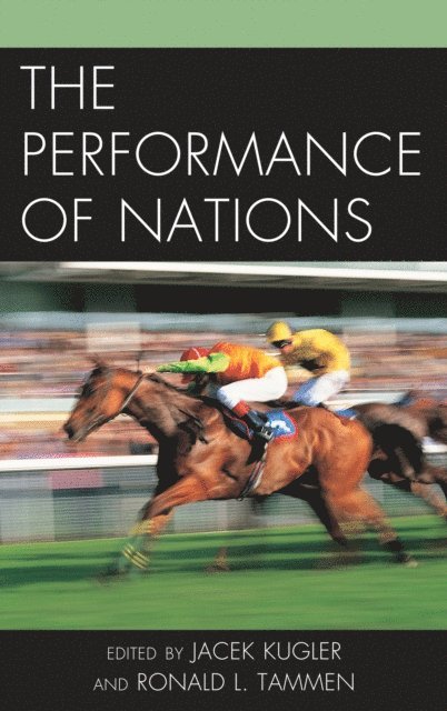 Jacek Kugler, Ronald L. Tammen - Performance of Nations, E-bok
