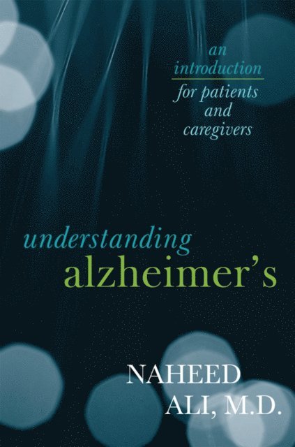 Naheed Ali - Understanding Alzheimer's, E-bok. Tillgänglighet: Lägg i varukorg