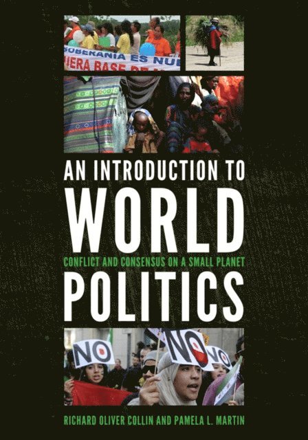 Richard Oliver Collin, Pamela L. Martin - Introduction to World Politics, E-bok