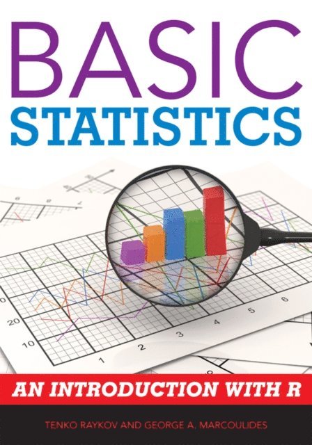 Tenko Raykov, George A. Marcoulides - Basic Statistics, E-bok