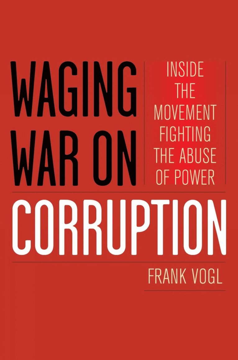 Waging War on Corruption