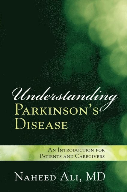 Naheed Ali - Understanding Parkinson's Disease, E-bok. Tillgänglighet: Lägg i varukorg