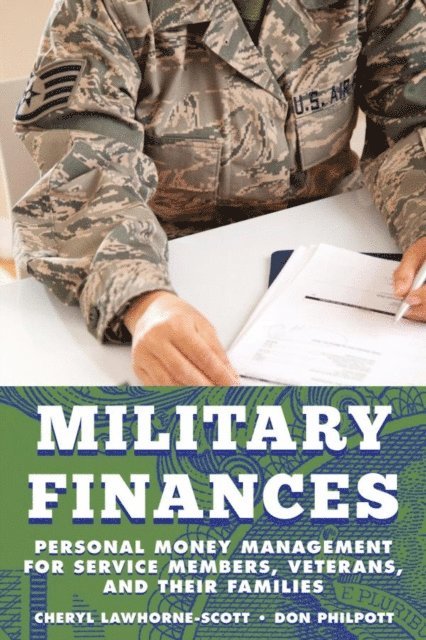 Cheryl Lawhorne-Scott, Don Philpott - Military Finances, E-bok