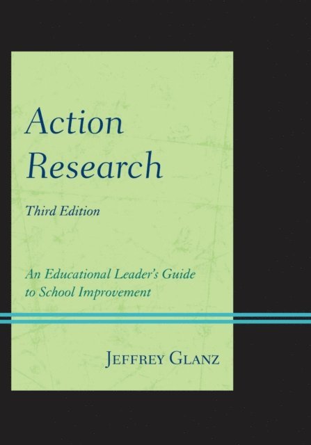Jeffrey Glanz - Action Research, E-bok