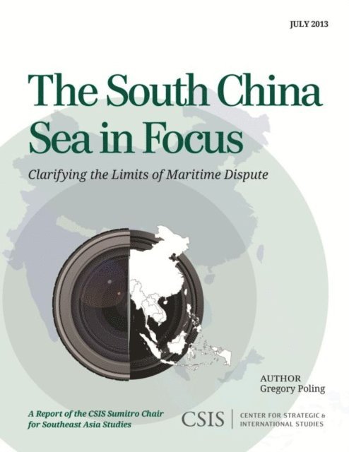 Gregory B. Poling - South China Sea in Focus, E-bok