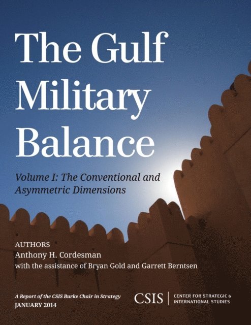 Anthony H. Cordesman, Bryan Gold - Gulf Military Balance, E-bok