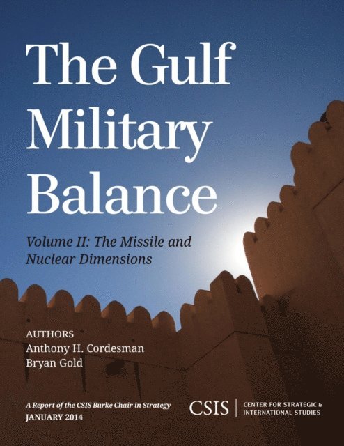 Anthony H. Cordesman, Bryan Gold - Gulf Military Balance, E-bok