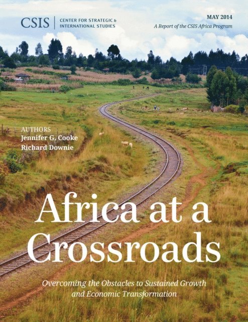 Jennifer G. Cooke, Richard Downie - Africa at a Crossroads, E-bok