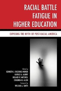 Racial Battle Fatigue in Higher Education