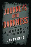 Journeys into Darkness