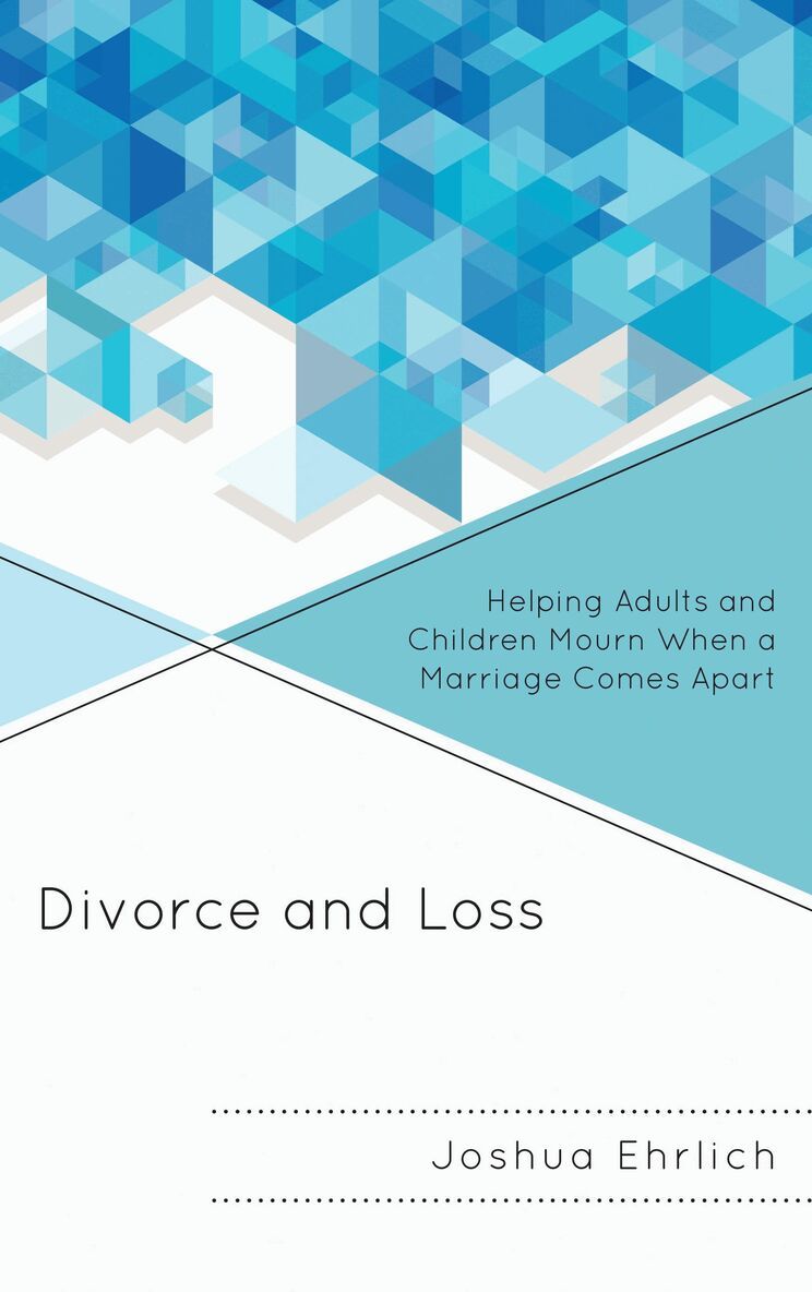 Joshua Ehrlich - Divorce and Loss, Häftad