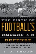 The Birth of Football's Modern 4-3 Defense