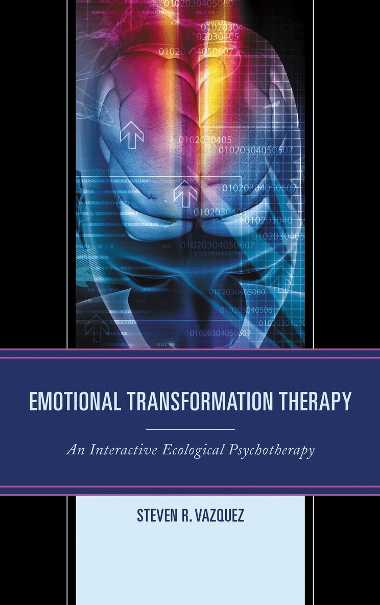 Steven  R. Vazquez - Emotional Transformation Therapy, Häftad. Tillgänglighet: Lägg i varukorg