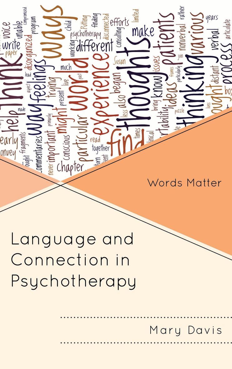 Mary  H. Davis - Language and Connection in Psychotherapy, Häftad