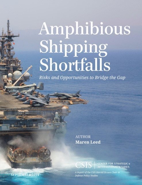 Maren Leed - Amphibious Shipping Shortfalls, E-bok