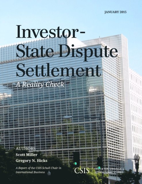 Scott Miller, Gregory N. Hicks - Investor-State Dispute Settlement, E-bok