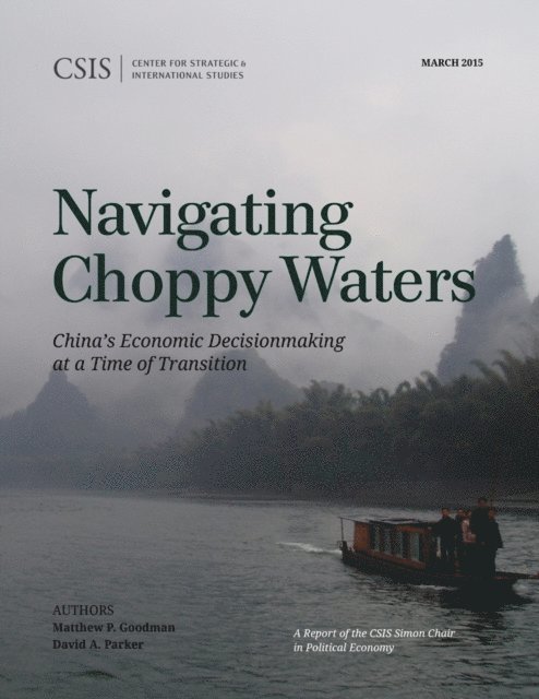 Matthew P. Goodman, David A. Parker - Navigating Choppy Waters, E-bok