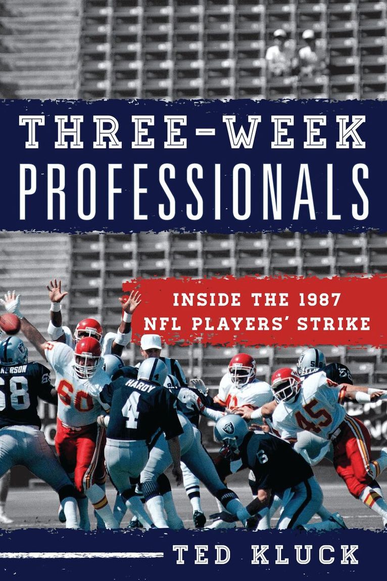 Ted Kluck - Three-Week Professionals, Inbunden