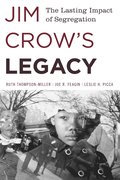 Jim Crow's Legacy