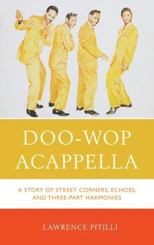 Doo-Wop Acappella av Lawrence Pitilli