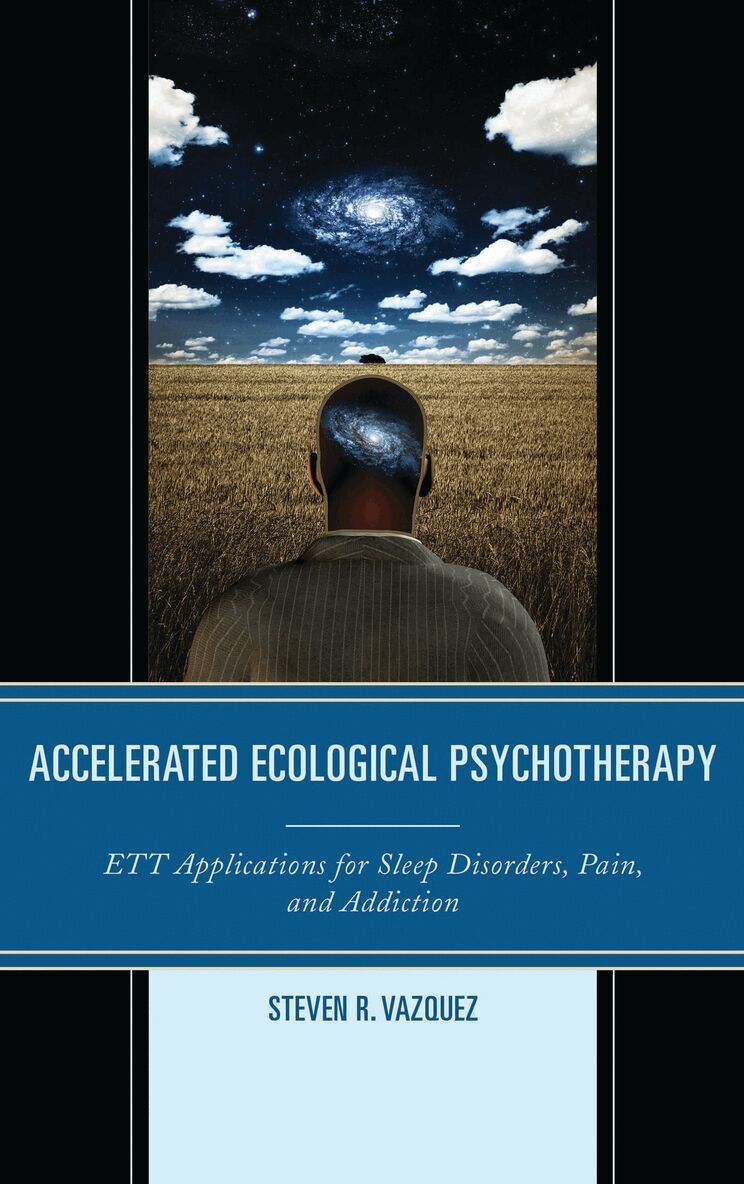 Steven  R. Vazquez - Accelerated Ecological Psychotherapy, Häftad. Tillgänglighet: Lägg i varukorg
