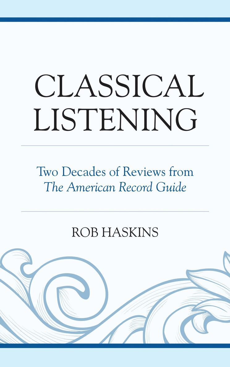 Rob Haskins - Classical Listening, Inbunden. Tillgänglighet: Lägg i varukorg