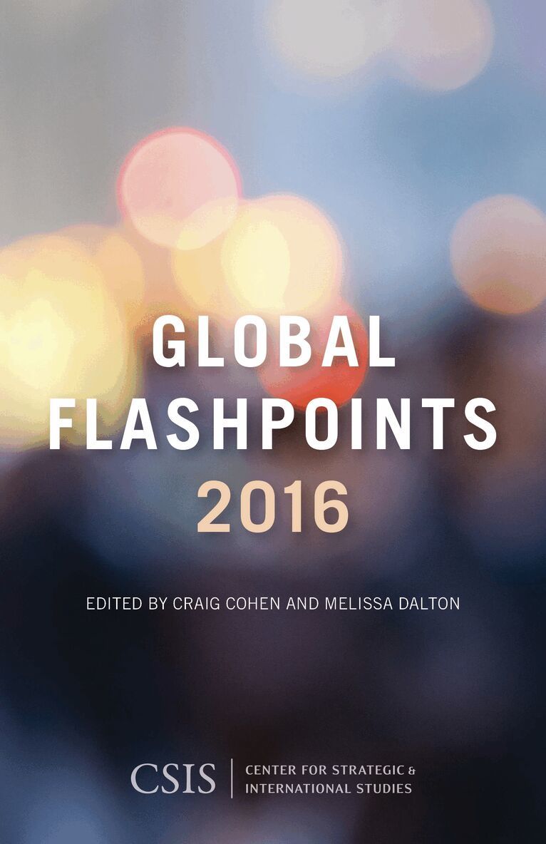 Craig Cohen, Melissa Dalton - Global Flashpoints 2016, Häftad