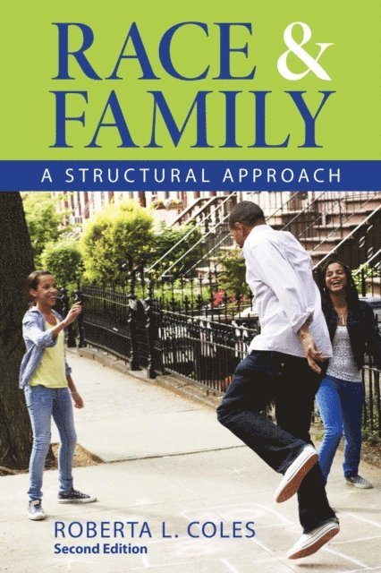 Roberta L. Coles - Race and Family, E-bok