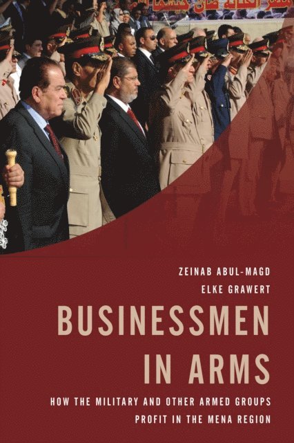 Elke Grawert, Zeinab Abul-Magd - Businessmen in Arms, E-bok